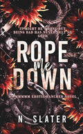 Rope Me Down (Forbidden)
