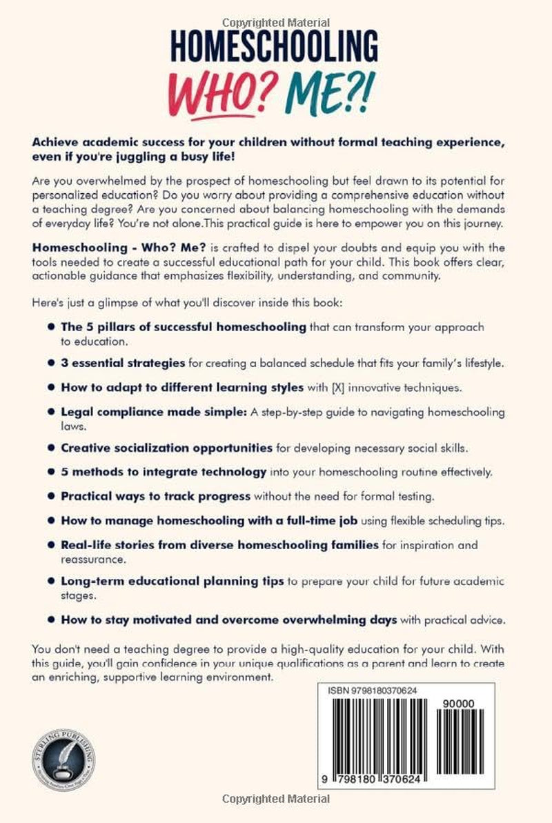 Homeschooling Who? Me?: Overcome Doubt, Get Organized, Teach With Confidence, and Create a Life of Learning Your Kids Will Thank You For