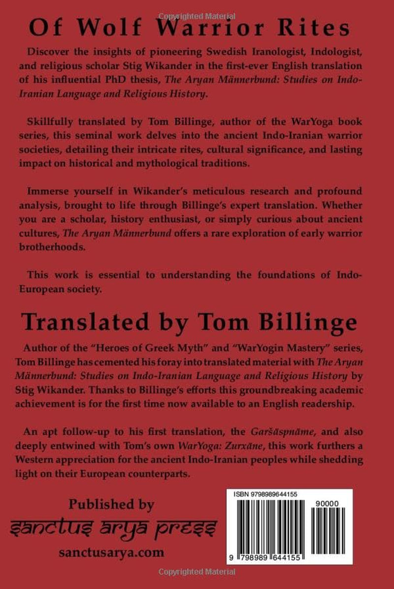 The Aryan Männerbund: Studies on Indo-Iranian Language and Religious History (Billinge Translations)