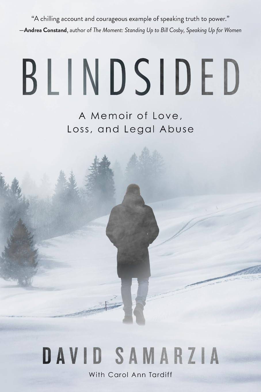 Blindsided: A Memoir of Love, Loss, and Legal Abuse