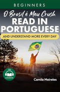 O Brasil é meu Crush: for beginners students (A1-A2) with audios and translations!