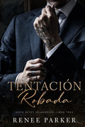 Tentación Robada: Un romance de mafia de enemigos a amantes (Reyes Irlandeses) (Spanish Edition)