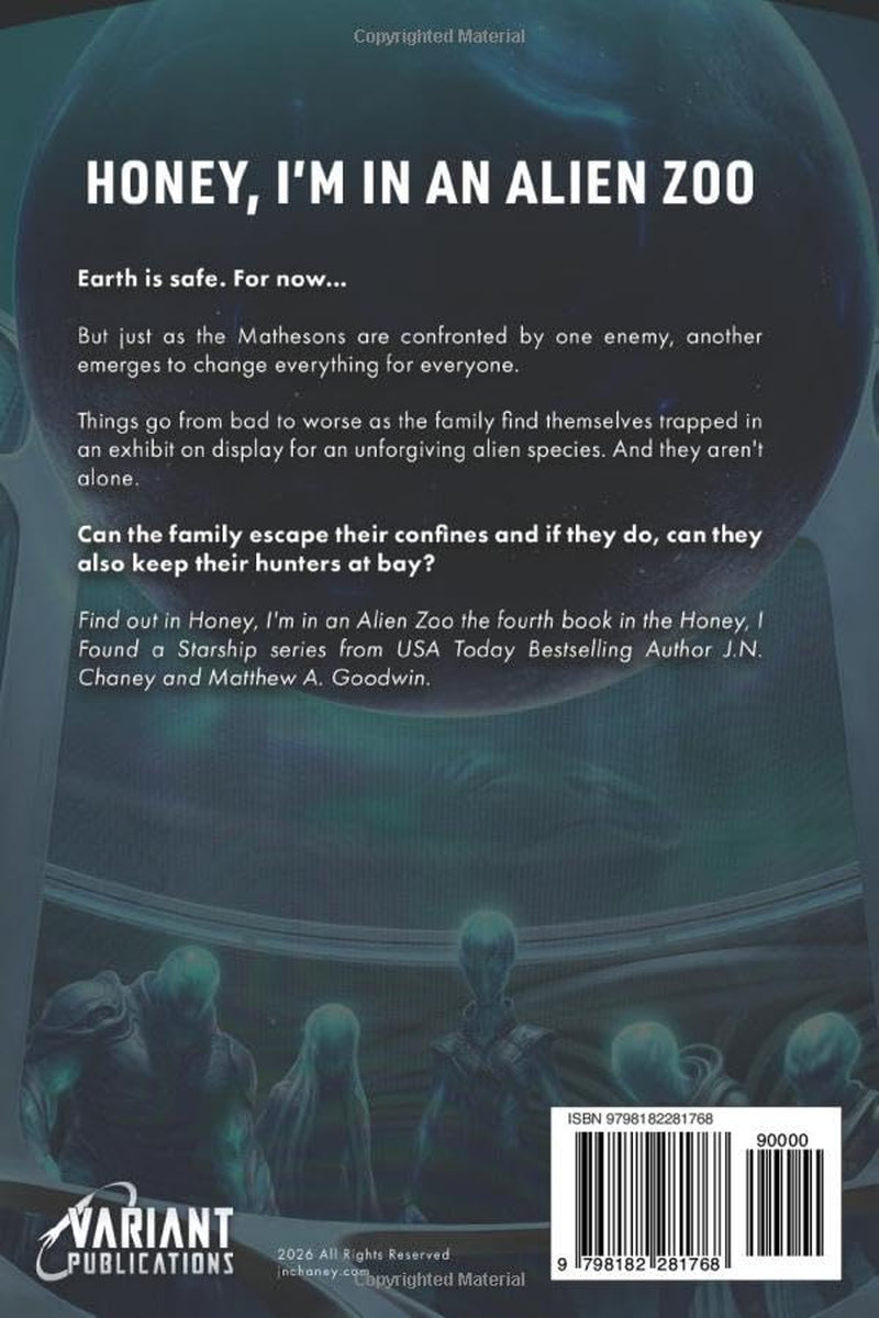 Honey, I'm in an Alien Zoo (Honey, I Found a Starship)