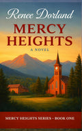 Mercy Heights: A Novel
