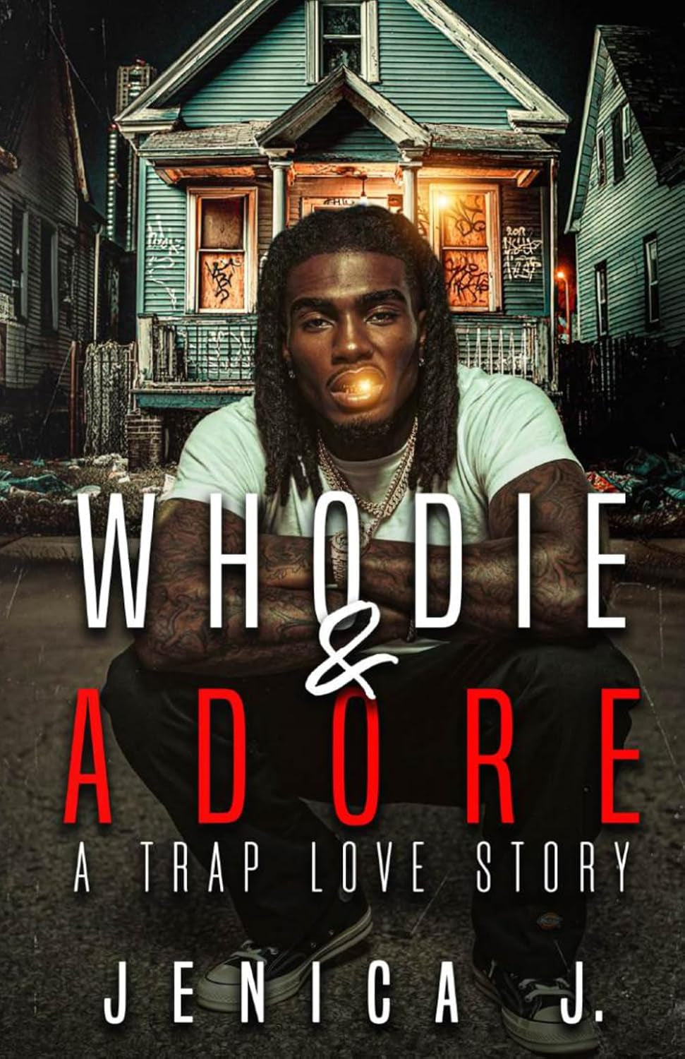 Whodie and Adore: A Trap Love Story