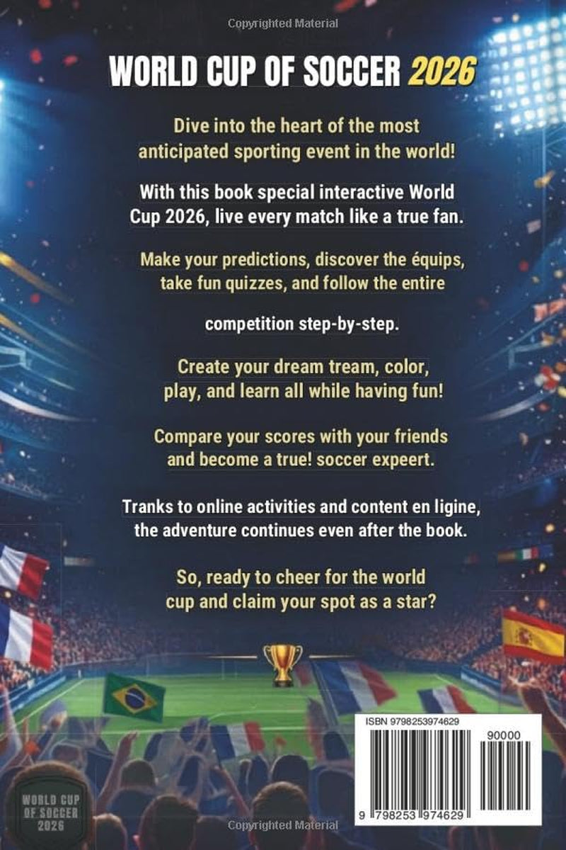 World Cup 2026 Soccer: Activity Book for Kids Ages 8–12: Match Schedule, Predictions, Fun Quizzes & Amazing Facts – The Ultimate Interactive Experience
