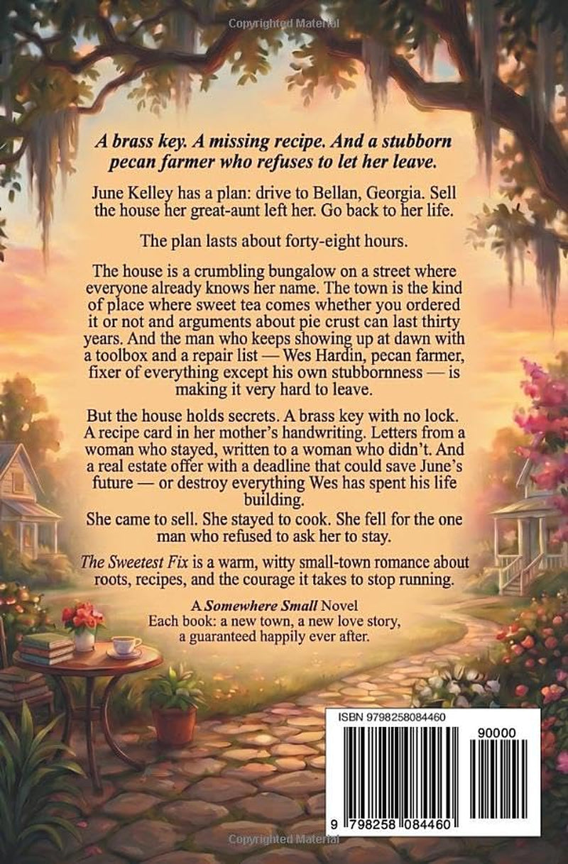 The Sweetest Fix: A Small Town Sweet Romance (Somewhere Small: A Small Town Heartwarming Romance Series)