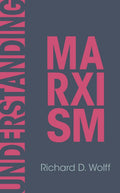Understanding Marxism (Democracy at Work, 2)