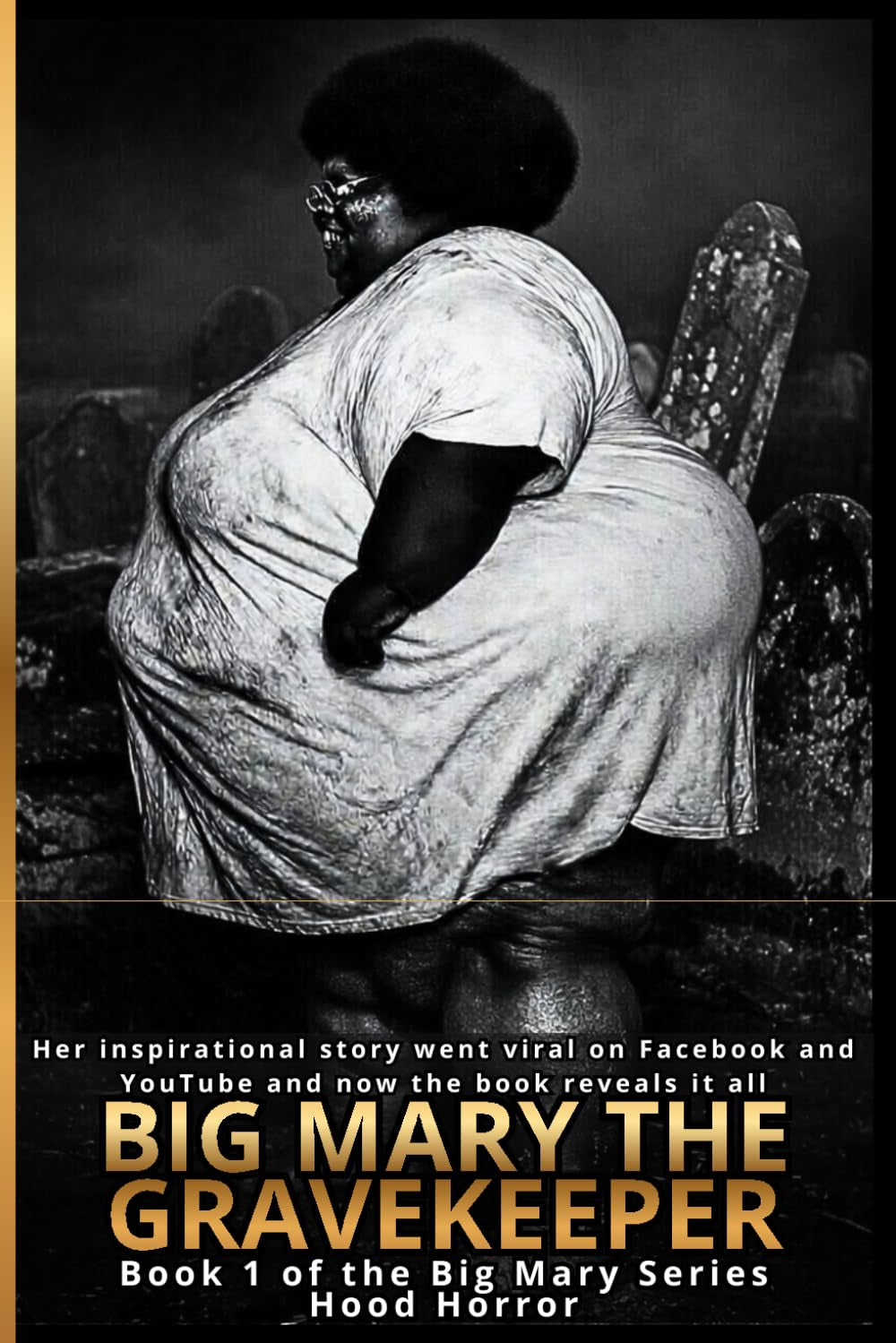 Big Mary the Gravekeeper: Book 1 of the Big Mary Series (Big Mary the Gravekeeper Collection)