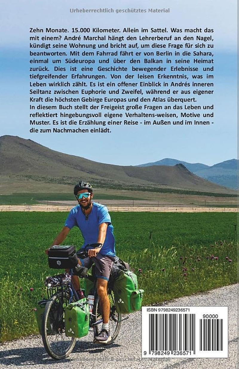 Aus eigener Kraft: Tagebuch eines Radreisenden (German Edition)