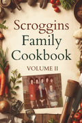 Scroggins Family Cookbook