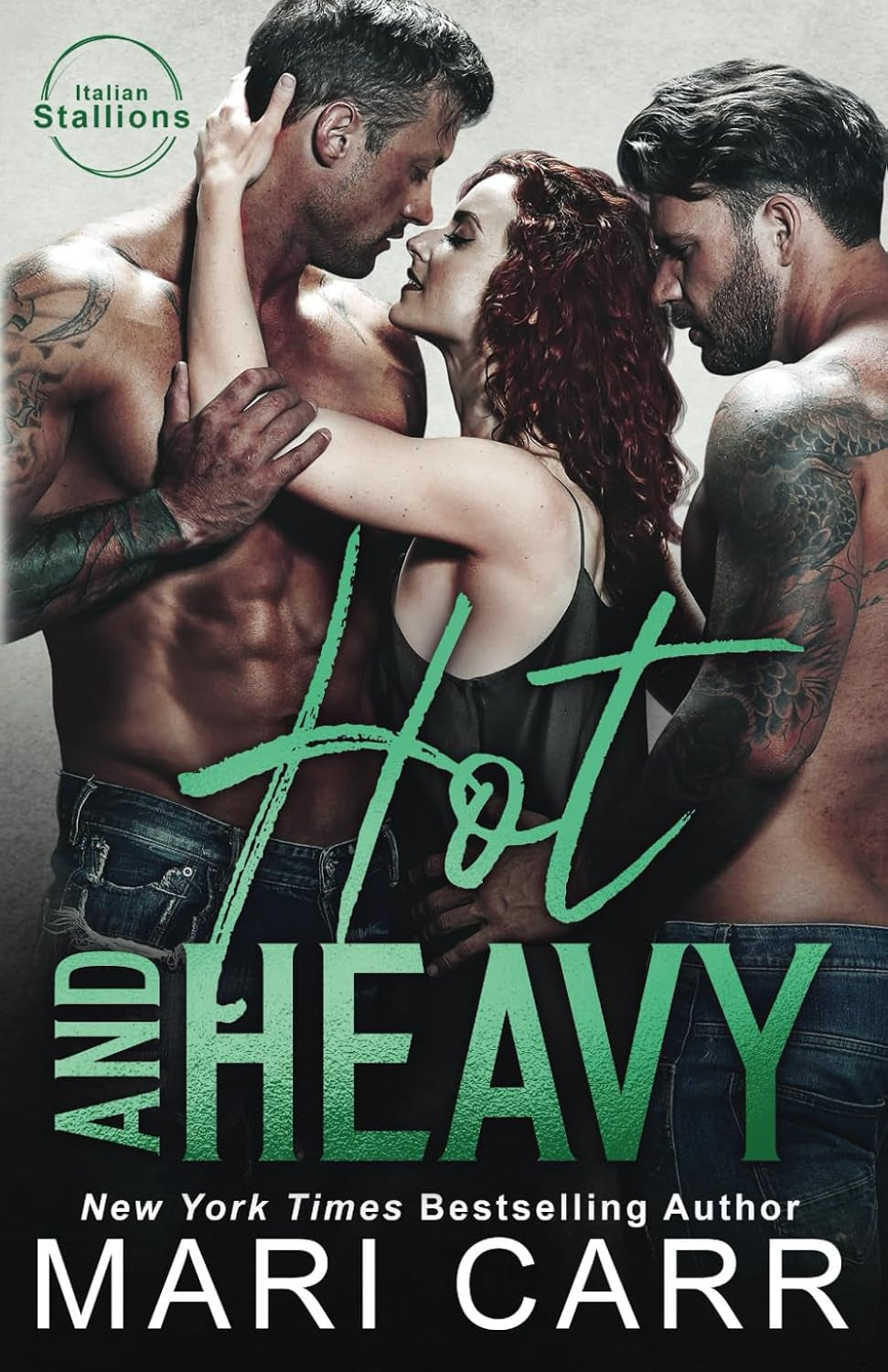 Hot and Heavy (Italian Stallions)