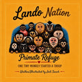 Lando Nation Primate Refuge: How One Little Monkey Built a Troop