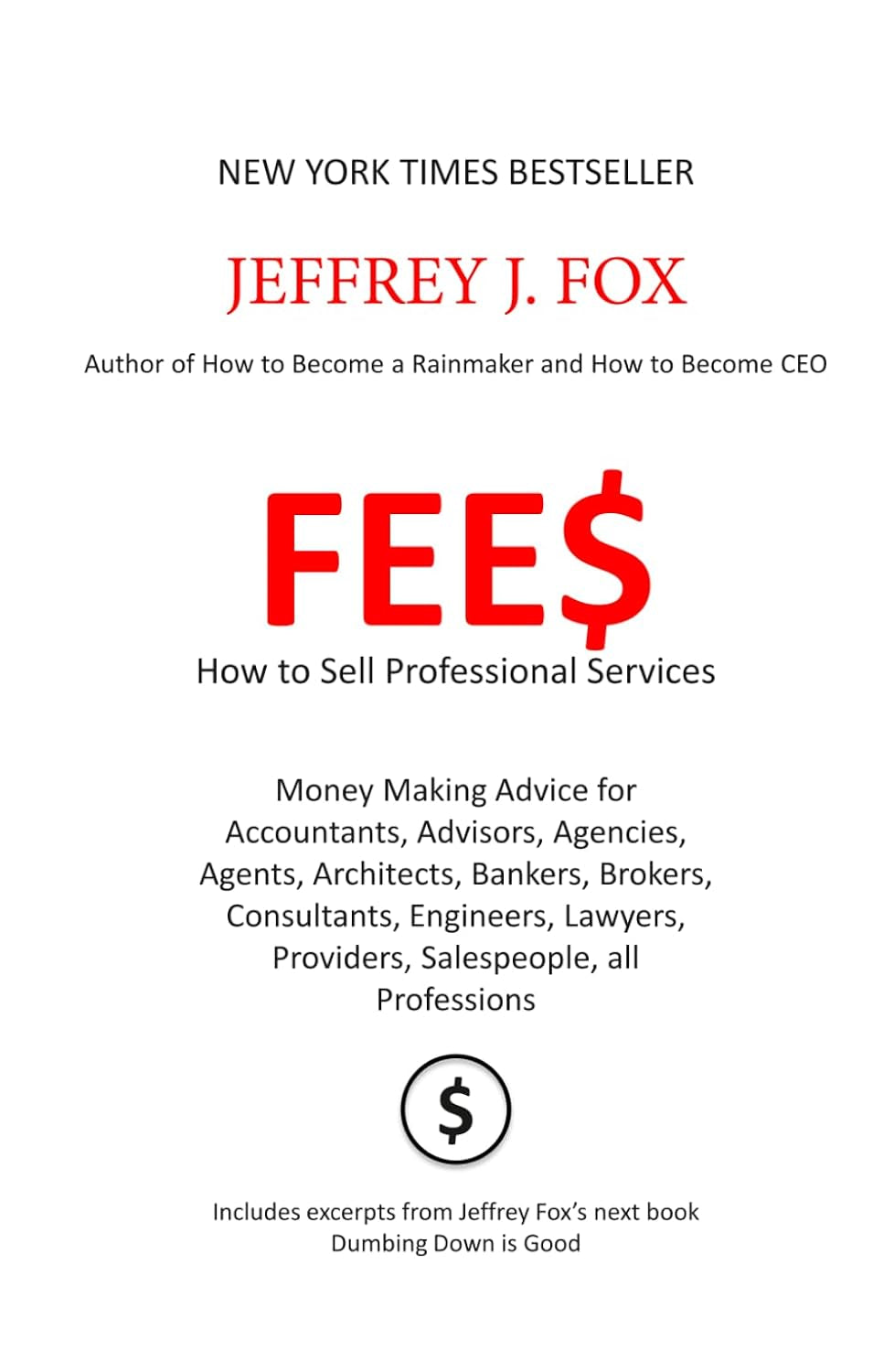 Fee$: How to Sell Professional Services