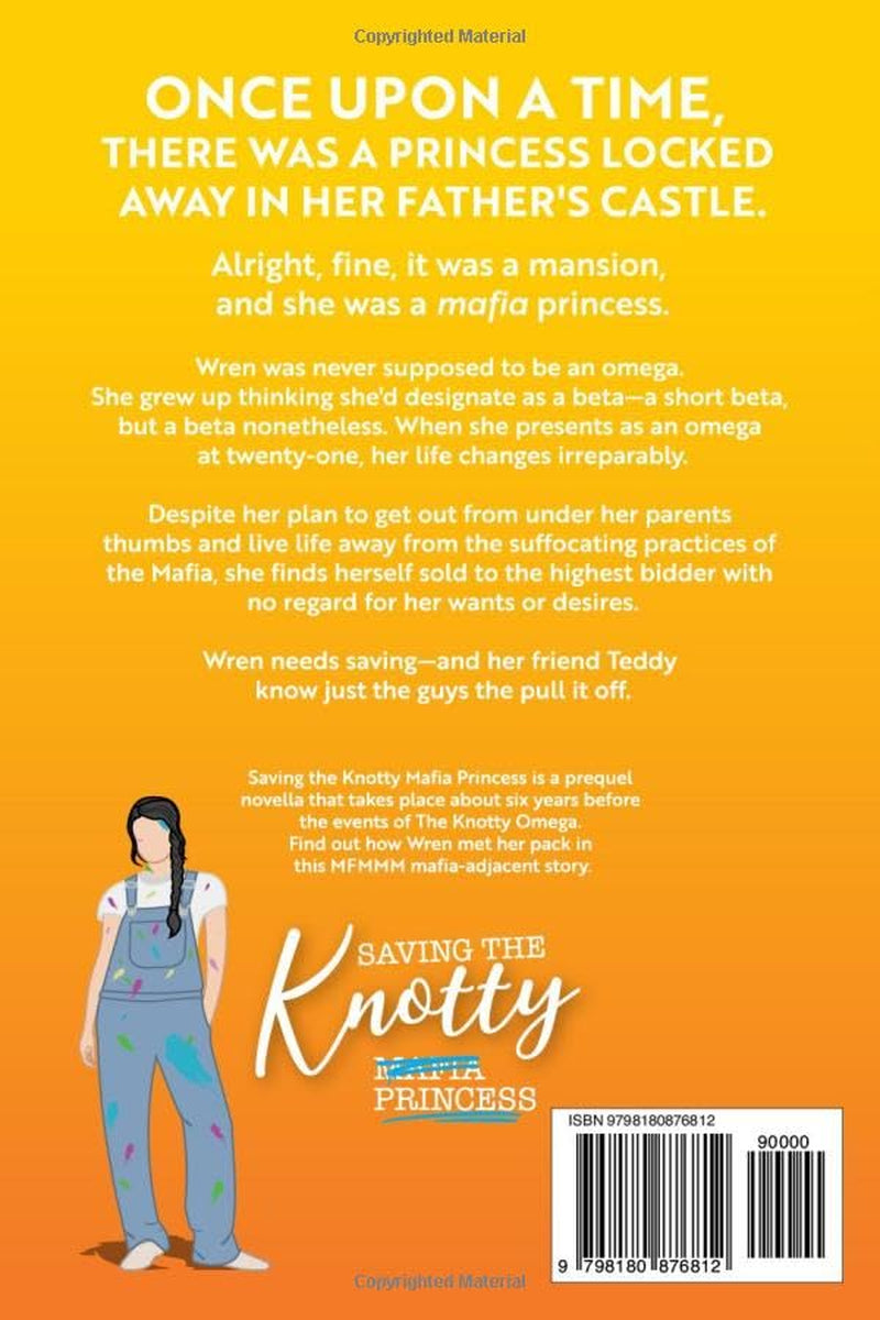 Saving the Knotty Mafia Princess (Starbrook City Omegaverse)