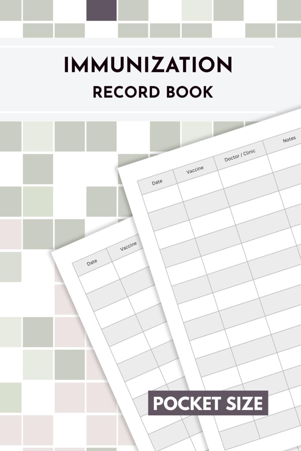Immunization Record Book: A Pocket Size Logbook for Your Vaccination History