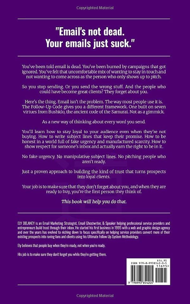 The Follow Up Code: Seven Virtues for Building Trust Through Email