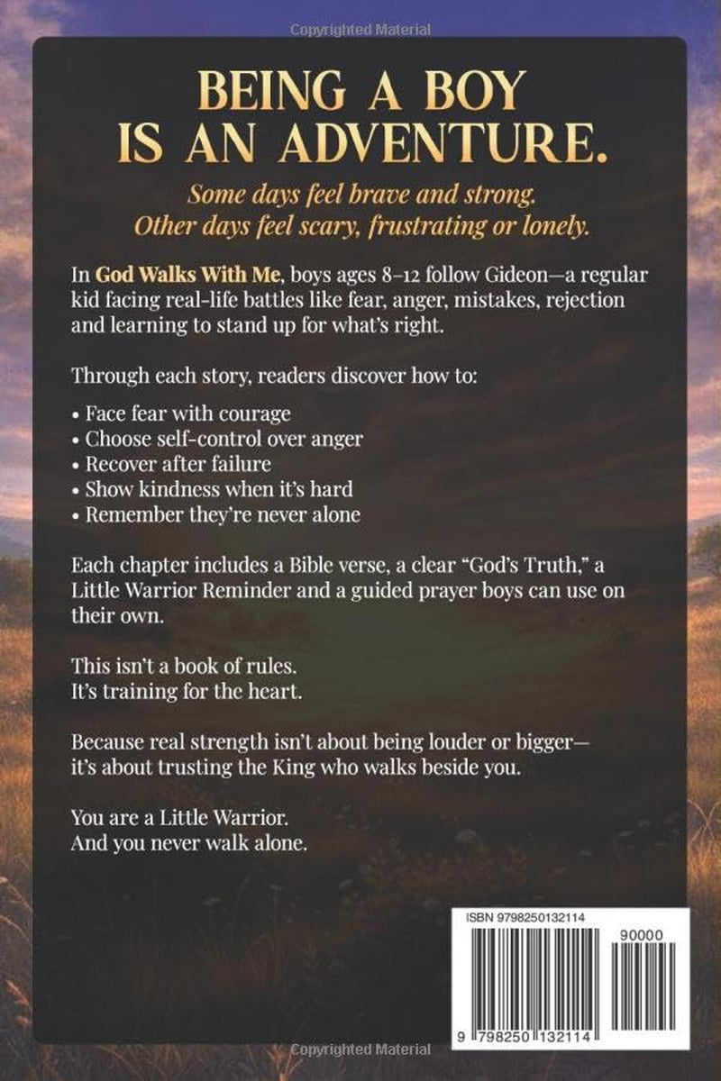 God Walks with Me: Inspiring Stories for Christian Boys Ages 8-12 that Build Faith, Confidence and Godly Character