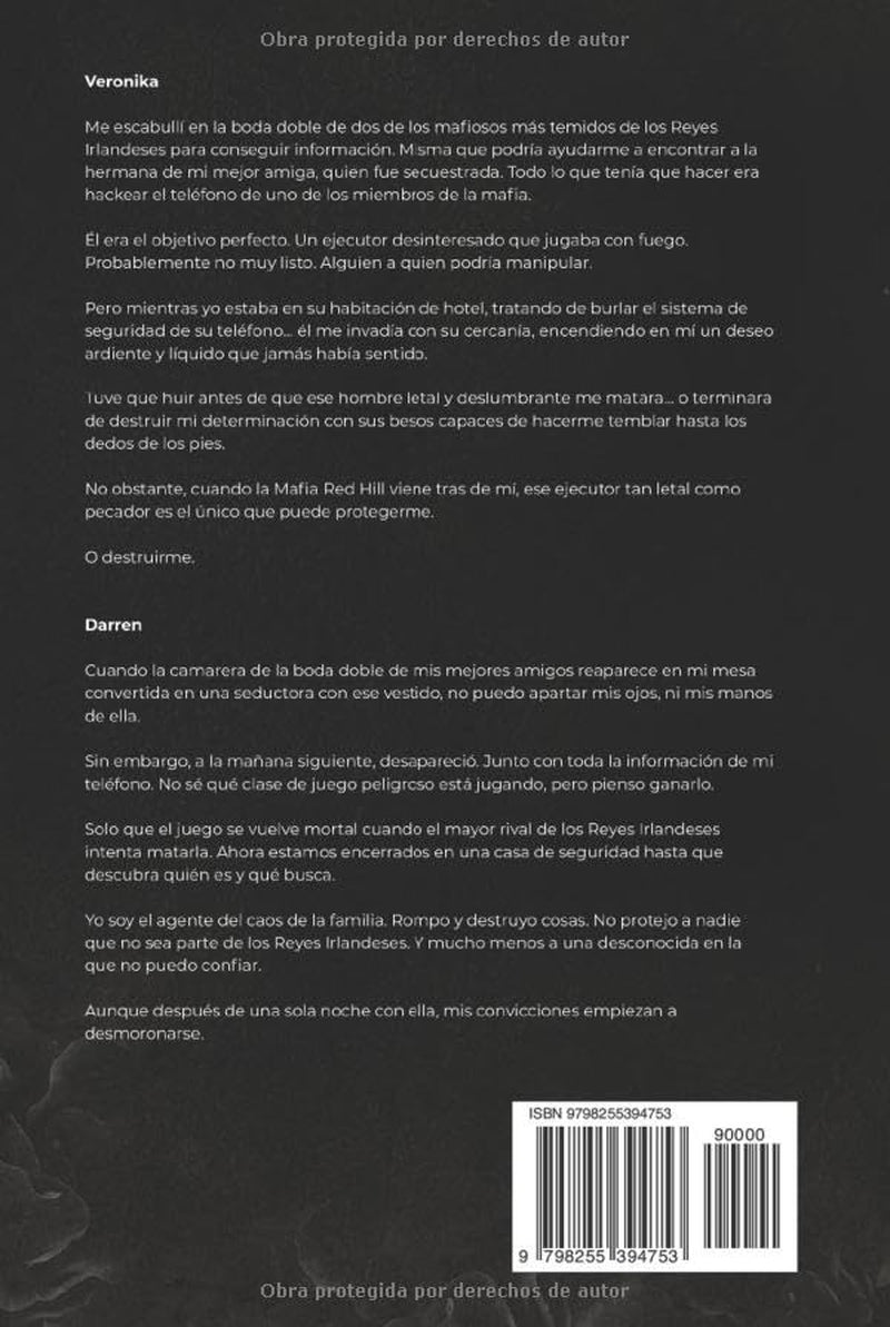 Dulce Traición: Un romance de mafia con convivencia forzada (Reyes Irlandeses) (Spanish Edition)