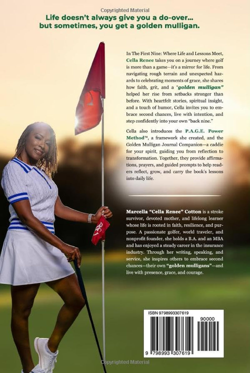 The Golden Mulligan and the Stroke That Changed the Game: The Front Nine: Where Life and Lessons Meet