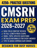 CMSRN Exam Prep: The All-in-One Study Guide to Master Medical-Surgical Nursing & Be Ready for Exam Day | Complete Review, 2,000+ Practice Questions, 15 Full-Length Simulations & In-Depth Rationales