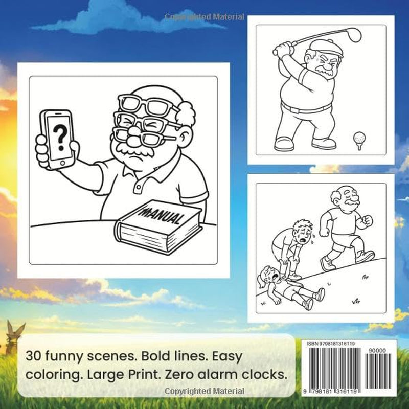 Retirement Coloring Book for Men: A Bold, Easy & Funny Retirement Gift — 30 Hilarious Scenes of Retired Life