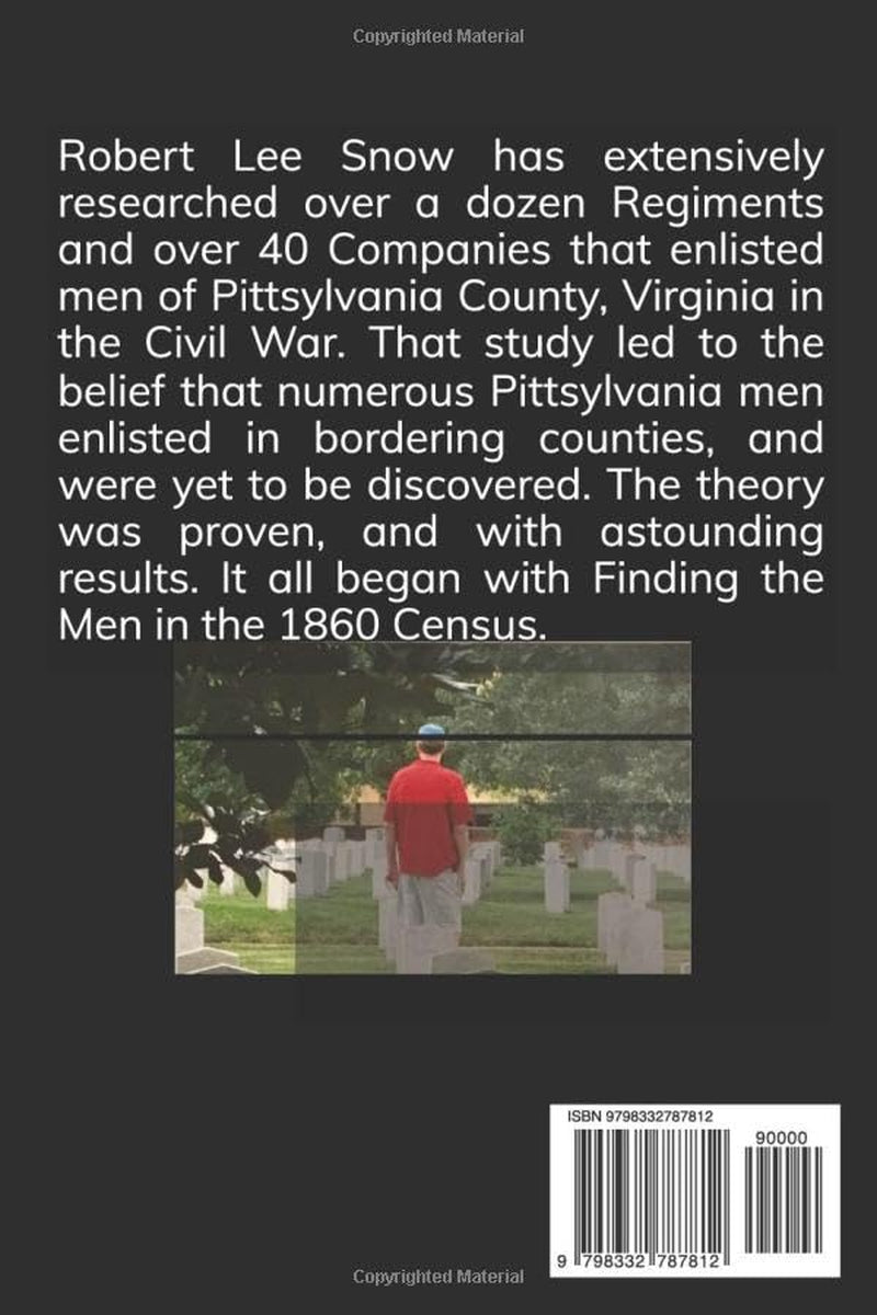 Civil War Soldiers of Pittsylvania County, Virginia: Finding the Men in the 1860 Census