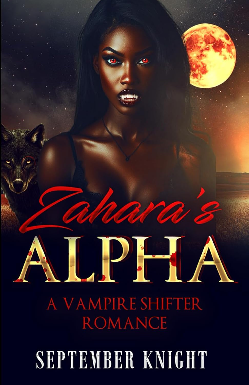 Zahara's Alpha: A Vampire Shifter Romance (The Protector’s Claim)
