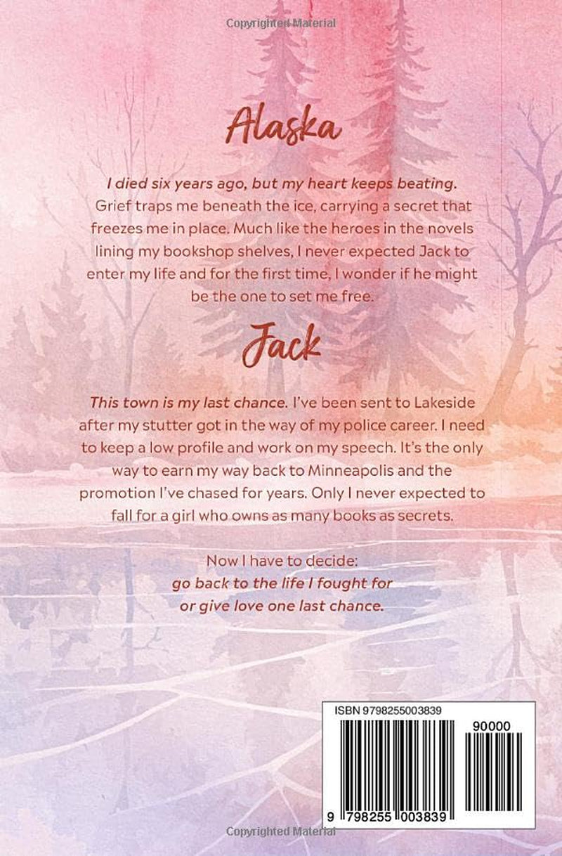 Falling For Alaska: Small-town, age-gap romance : protective cop with a stutter × shy librarian. (Lakeside Series)