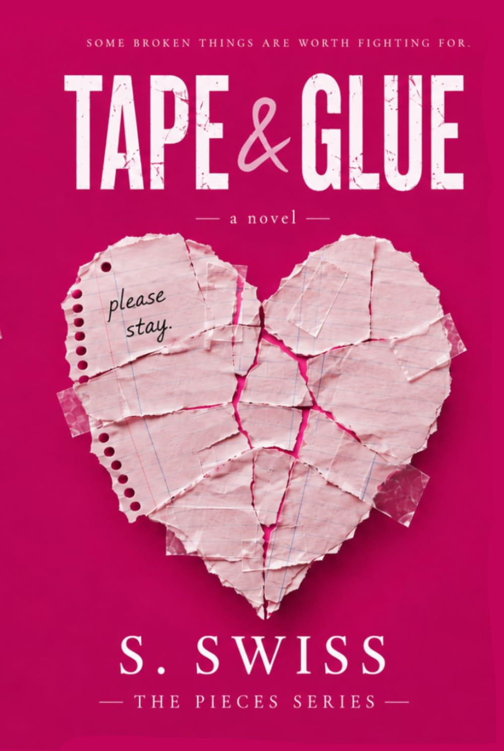 Tape & Glue: a novel (The Pieces Series)