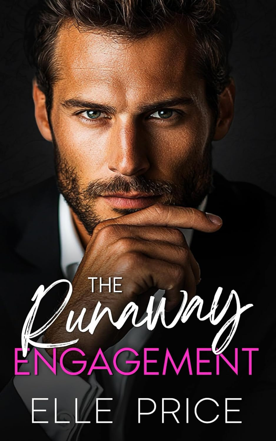 The Runaway Engagement: A Billionaire Fake Relationship Romance