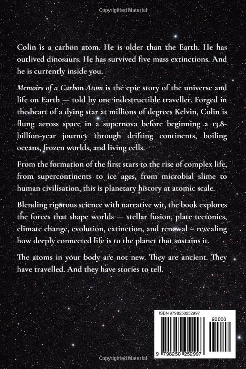 Memoirs of a Carbon Atom