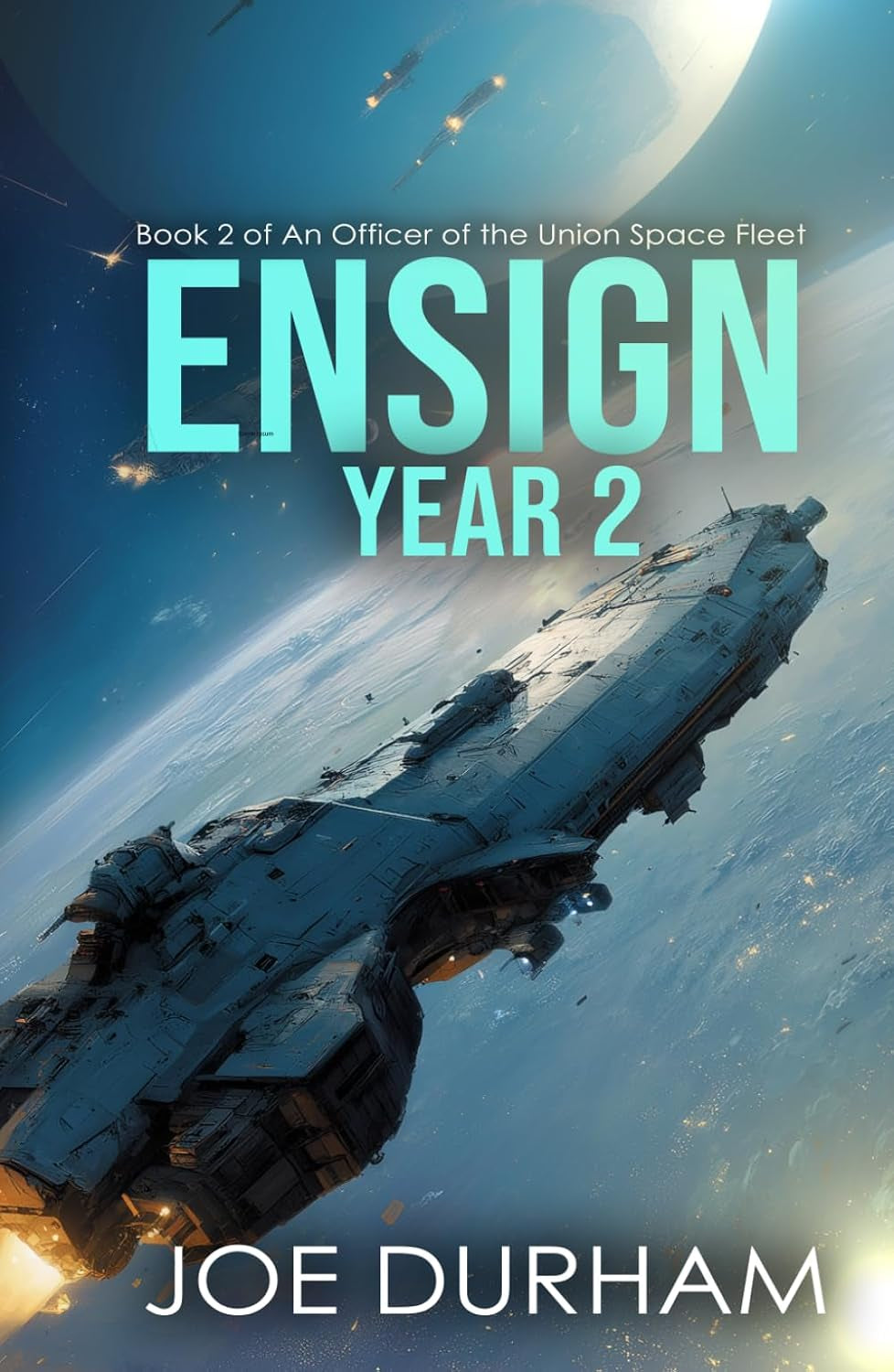 Ensign Year 2 (An Officer of the Union Space Fleet)
