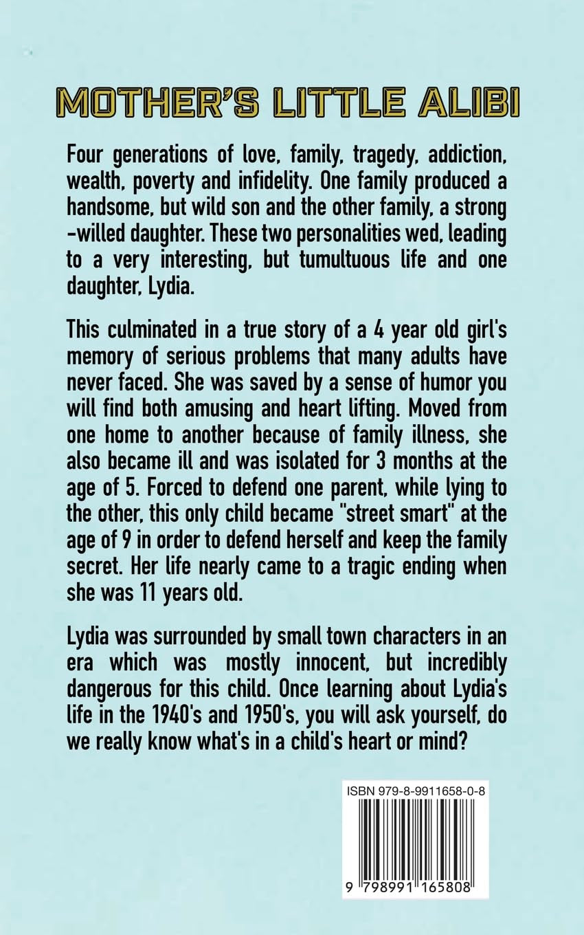 Mother's Little Alibi (Out of Mother's Shadow)