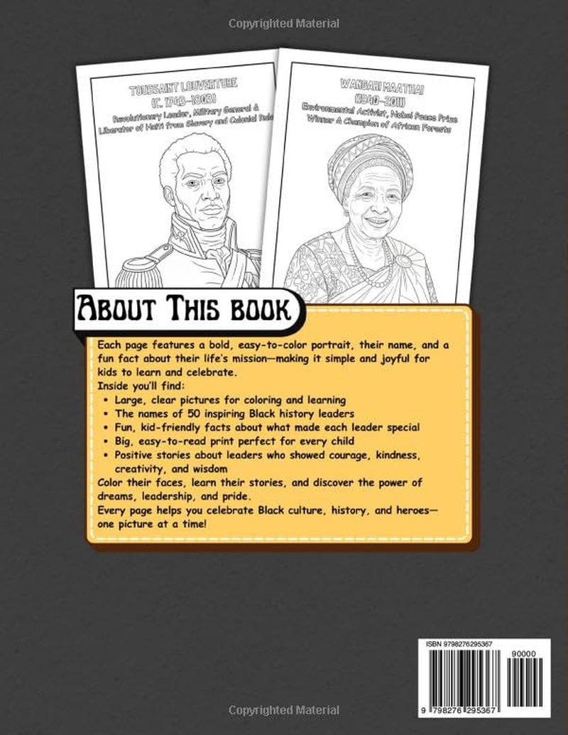Black History Month Leaders Coloring Book for Kids: Educational Black History Activities with 50 Black and African American Leaders coloring pages