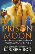 Prison Moon - Warlord's Mate