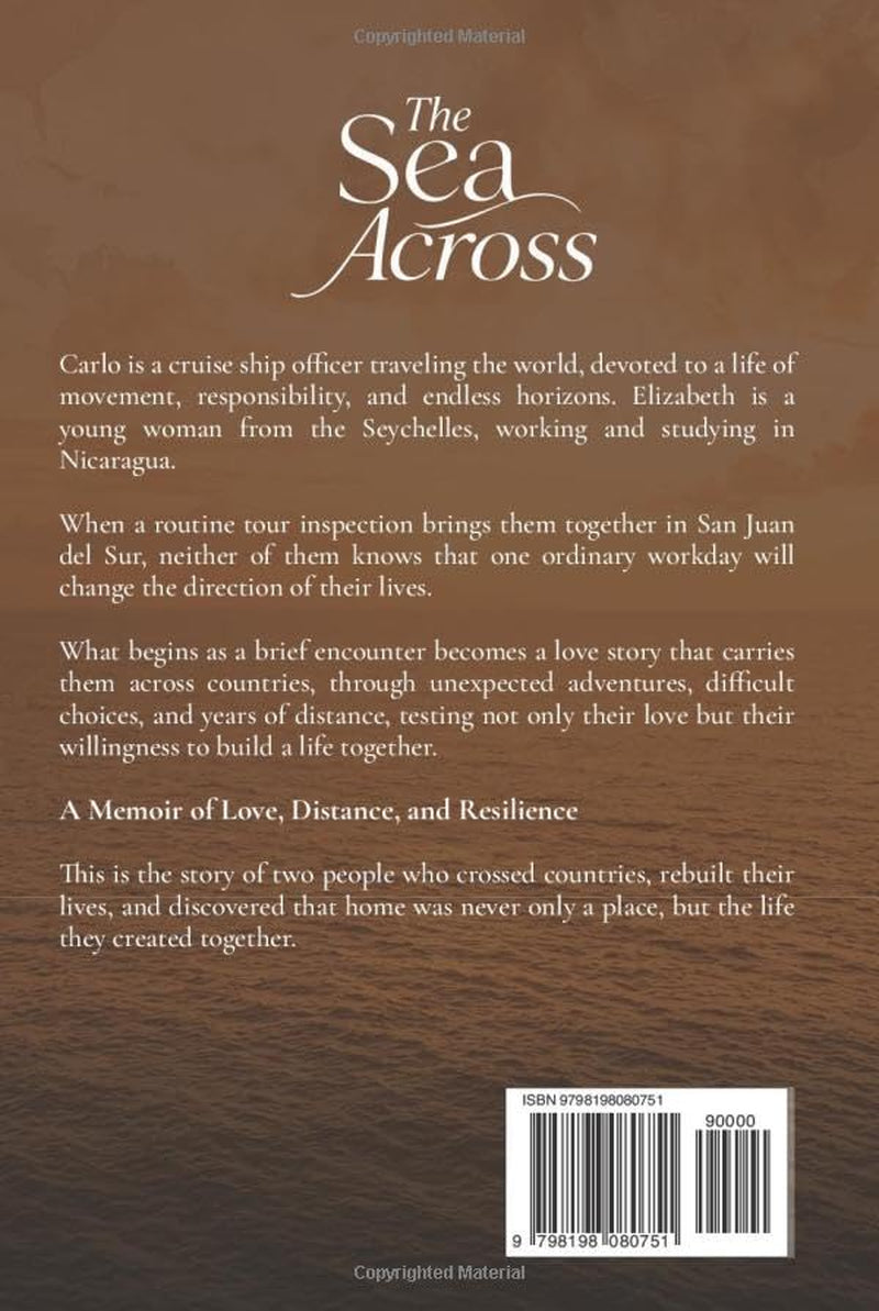 The Sea Across: A Memoir of Love, Distance, and Resiliance