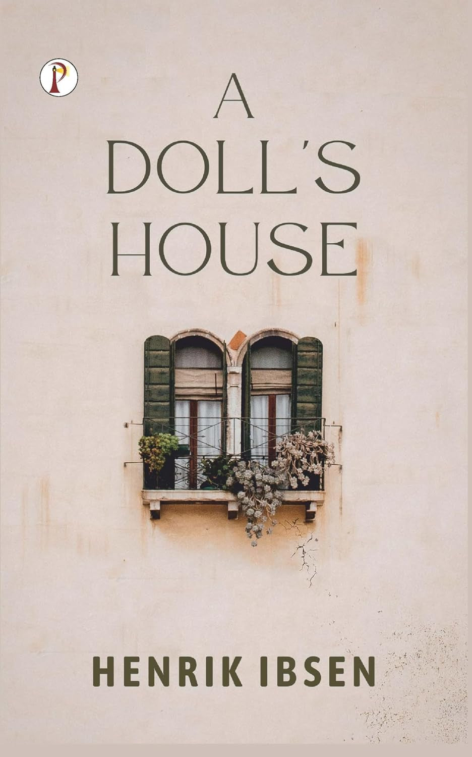 A DOLL’S HOUSE