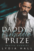 Daddy’s Forbidden Prize (Bratva Daddies)