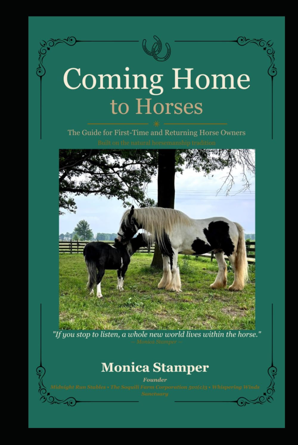 Coming Home to Horses: The Guide for First-Time and Returning Horse Owners
