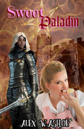 Sweet Paladin: A Lesbian Time-Travel Fantasy Romance (In the Queerness of Time)