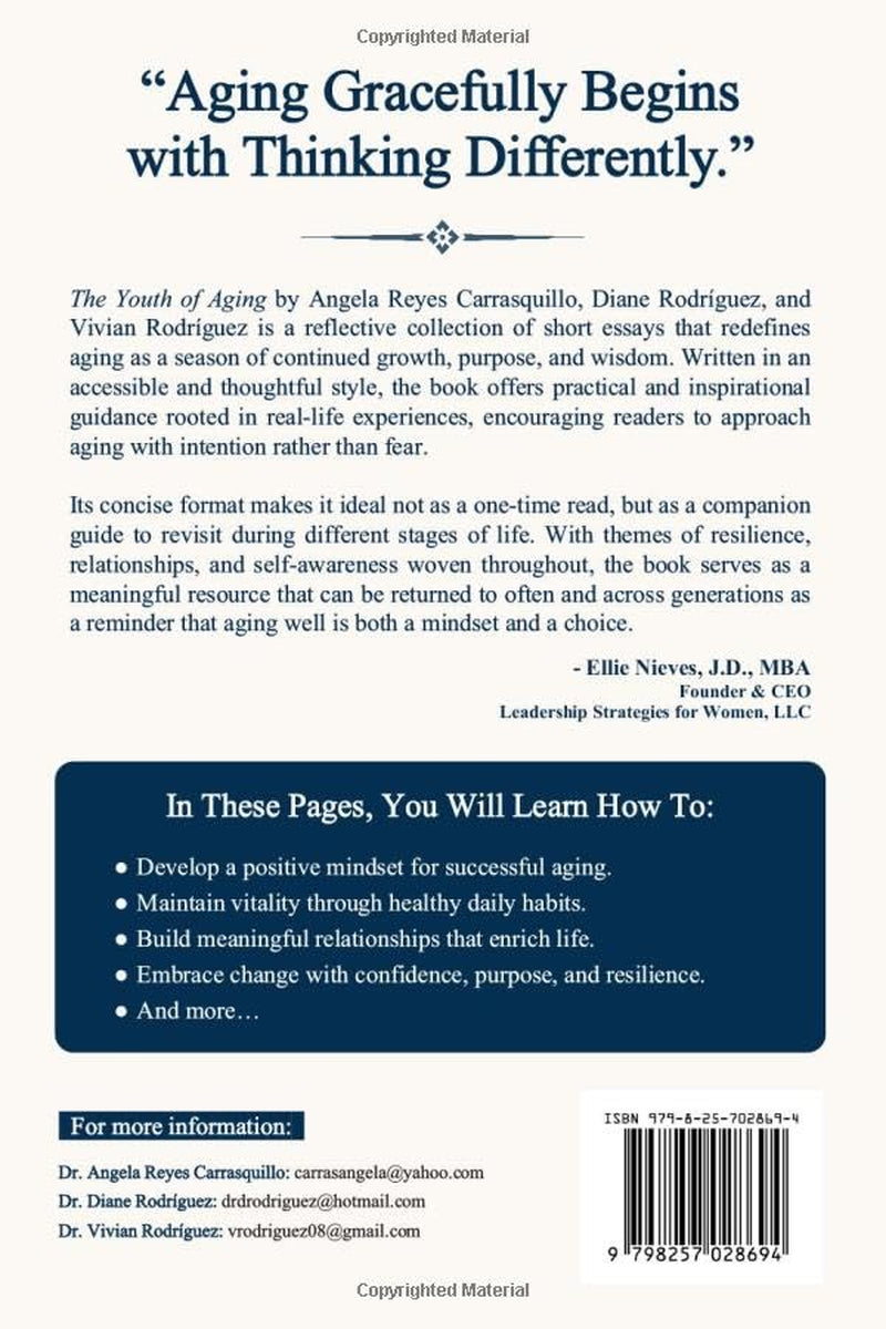 The Youth of Aging: Short, reflective essays offering practical wisdom and guidance to continue growing as the years unfold