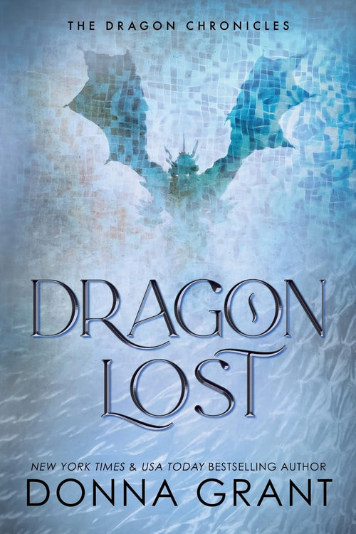 Dragon Lost (The Dragon Chronicles)