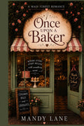 Once Upon a Baker (The Main Street Romance Series)