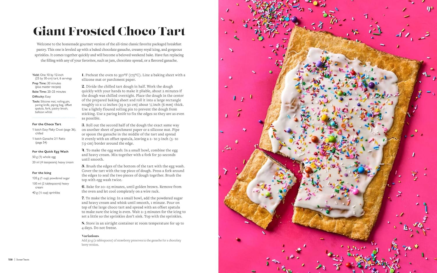 Sweet Treats from Brownies to Brioche: 10 Ingredients, 100 Recipes (Bake It With Mel)