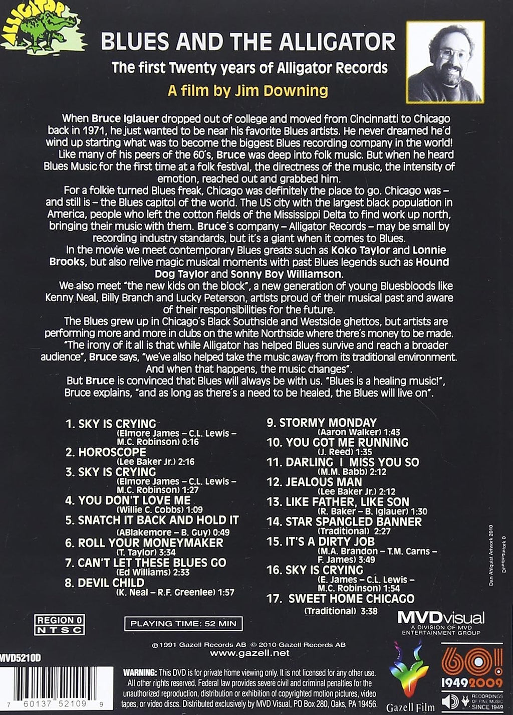 Blues And The Alligator: The First Twenty Years Of Alligator Records