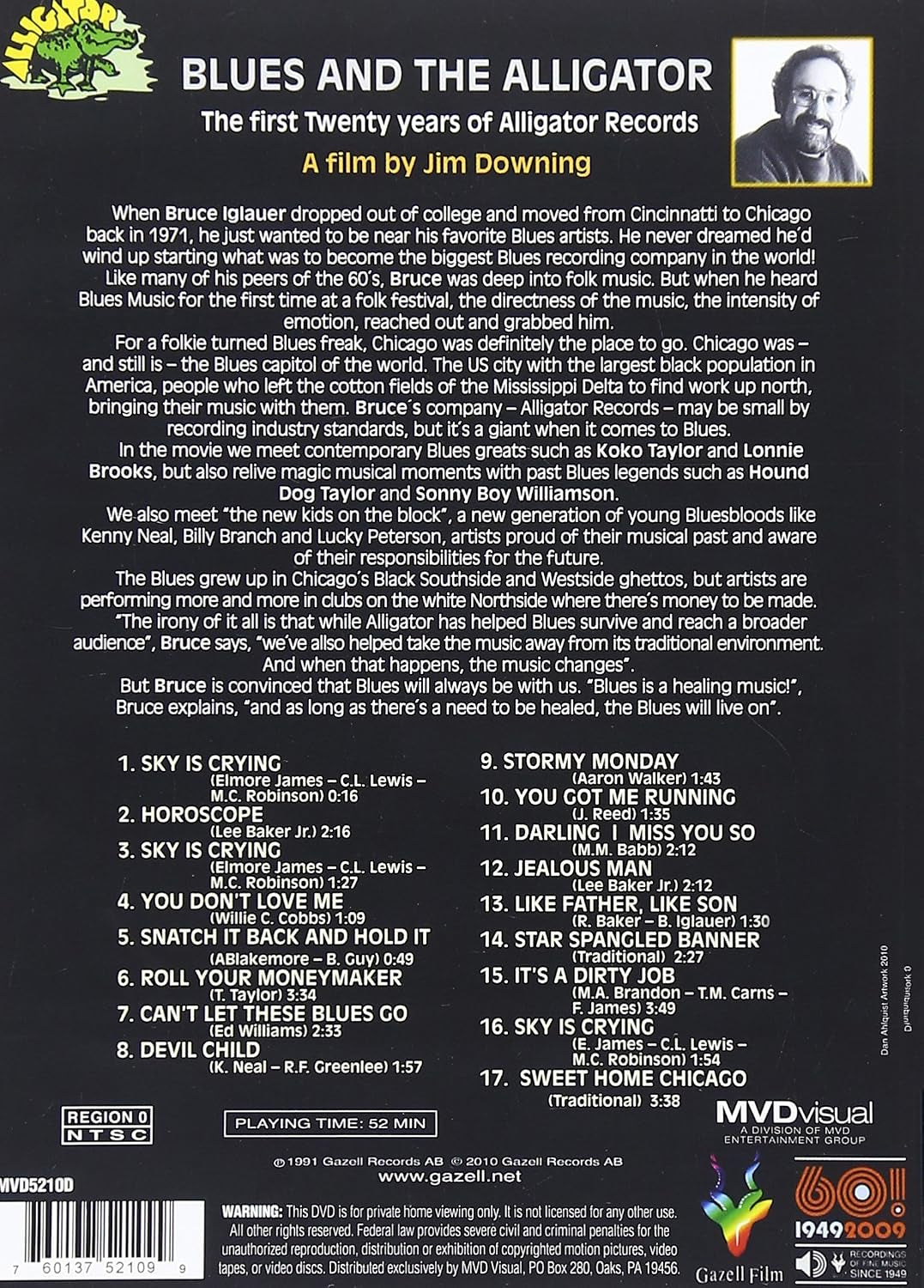 Blues And The Alligator: The First Twenty Years Of Alligator Records