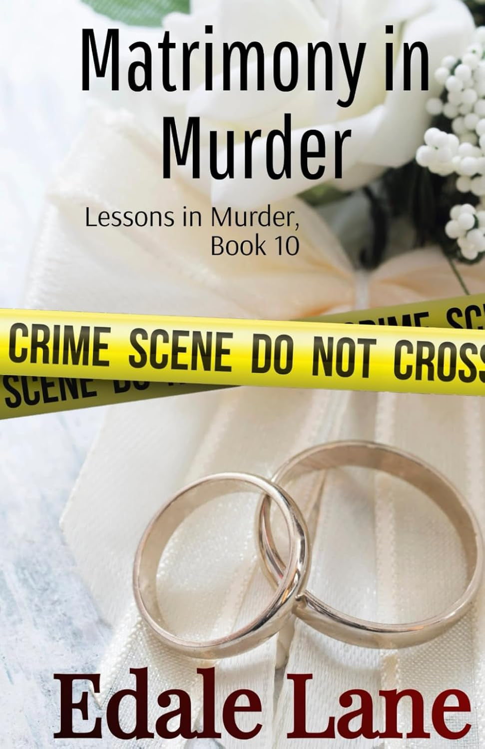 Matrimony in Murder: Lessons in Murder, Book 10