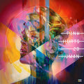 Hurts 2B Human Explicit Lyrics