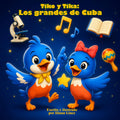 Tiko y Tika: Los grandes de Cuba (Spanish Edition)